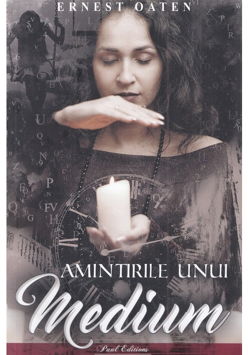 Carte Amintirile unui medium editura Paul Editions
