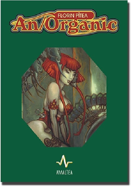 Carte An / Organic autor Florin Pitea editura Amaltea