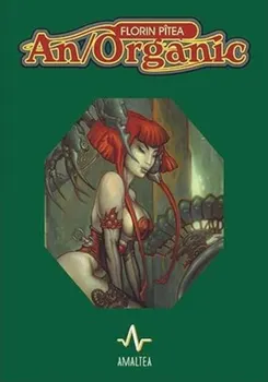 Carte An / Organic/Florin Pitea editura Amaltea