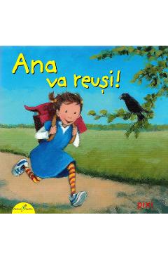 Carte Ana va reusi! - Rudiger Paulsen editura Rudiger Paulsen