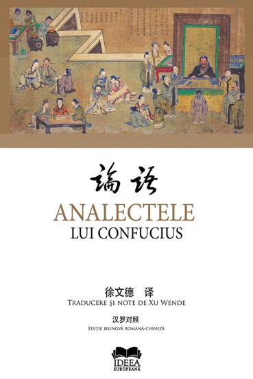 Carte Analectele lui Confucius editura Fundatia culturala Ideea Europeana