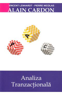 Carte Analiza tranzactionala - Alain Cardon editura Alain Cardon