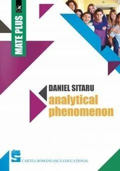 Carte Analytical Phenomenon/Daniel Sitaru editura Cartea Romaneasca