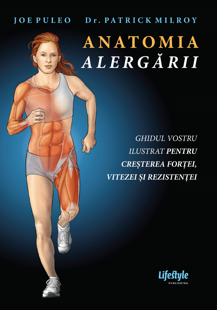 Carte Anatomia alergarii autor Joe Puleo