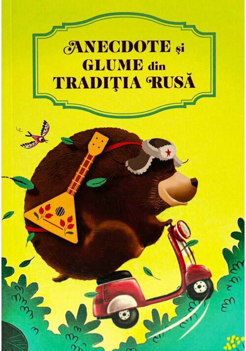 Carte Anecdote si glume din traditia Rusa editura Editura Soma Nova