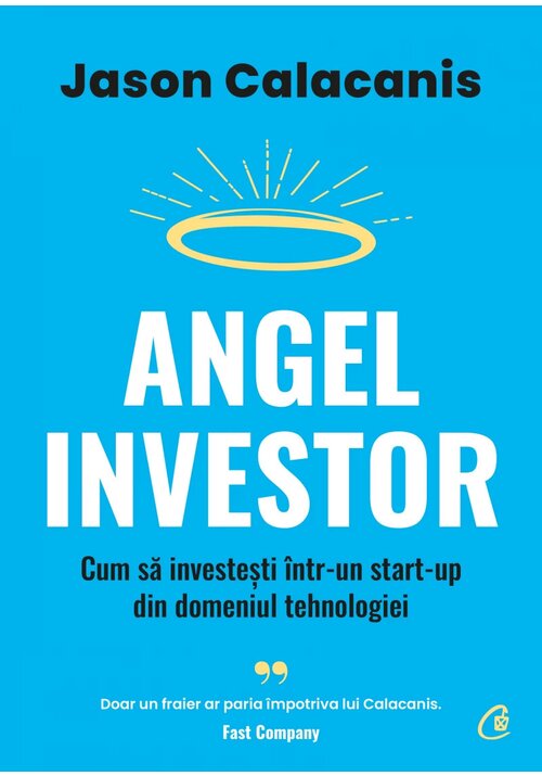 Carte Angel Investor editura Curtea Veche