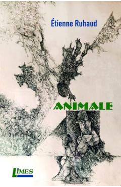 Carte Animale - Etienne Ruhaud editura Etienne Ruhaud