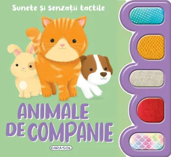 Carte Animale de companie/*** editura Girasol