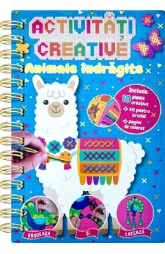 Carte Animale indragite. Activitati creative editura -
