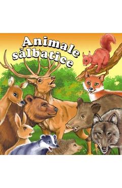 Carte Animale salbatice editura -