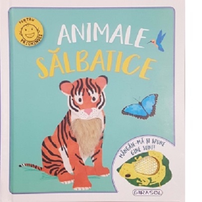 Carte Animale salbatice   editura Girasol