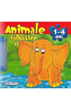 Carte Animale salbatice Nr.1. 1-4 ani editura -