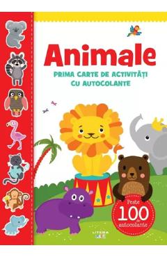Carte Animale. Prima carte de activitati cu autocolante editura -