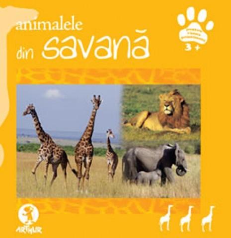 Carte Animalele din savana   editura Art