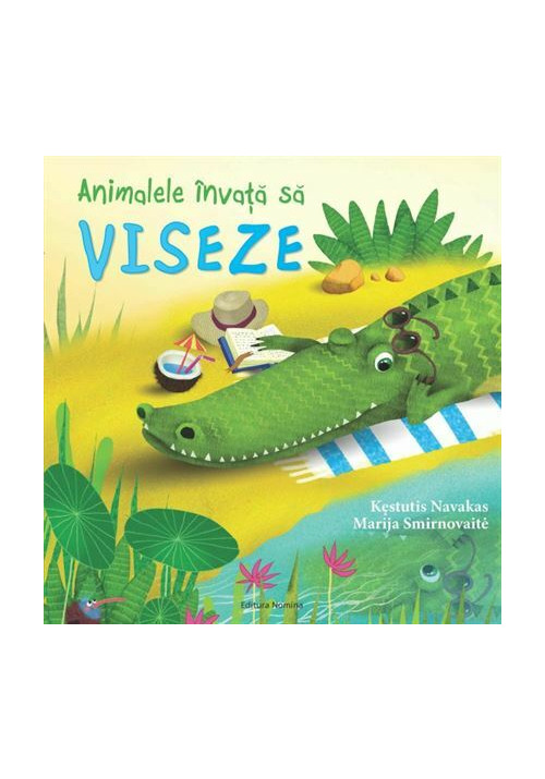 Carte Animalele invata sa viseze editura Nomina