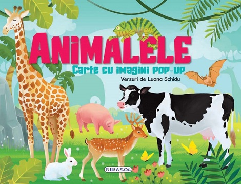Carte Animalele. Carte cu imagini pop-up editura Girasol