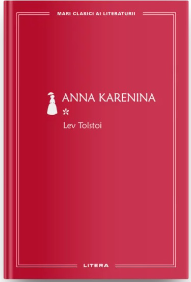 Carte Anna Karenina 1 Vol. 12 editura Litera