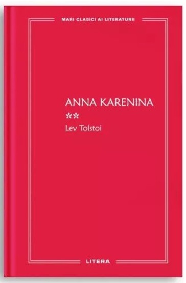 Carte Anna Karenina 2 Vol. 13 editura Litera