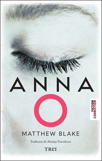 Carte Anna O editura Trei