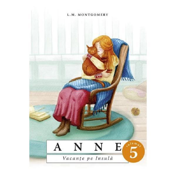 Carte Anne. Vacanta pe insula Vol.5 - L.M. Montgomery