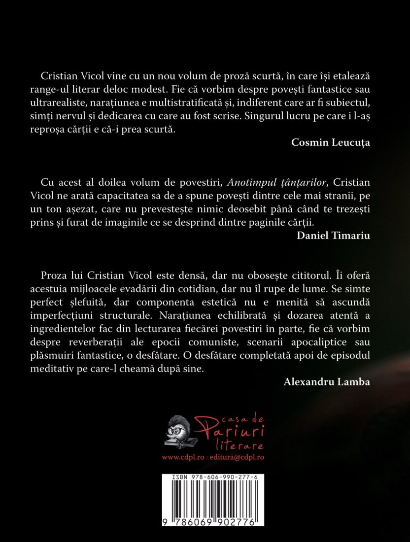 Carte Anotimpul tantarilor autor Cristian Vicol editura Casa de Pariuri Literare