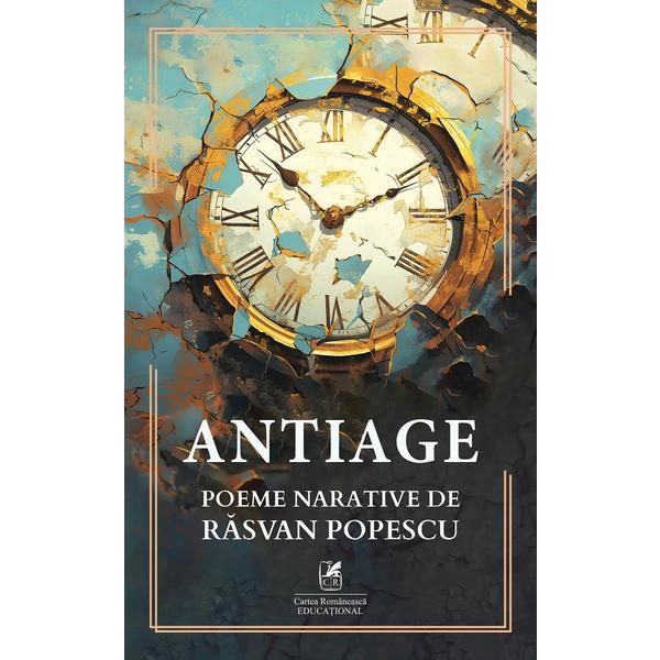 Carte Antiage. Poeme narative de Rasvan Popescu - Rasvan Popescu