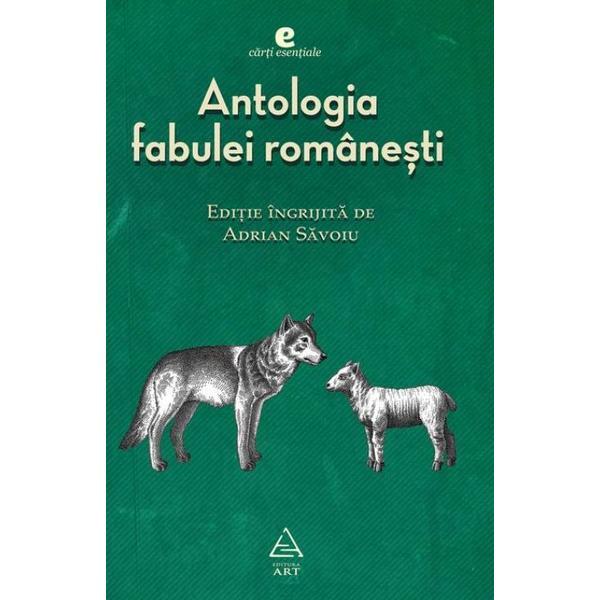 Carte Antologia fabulei romanesti - Adrian Savoiu