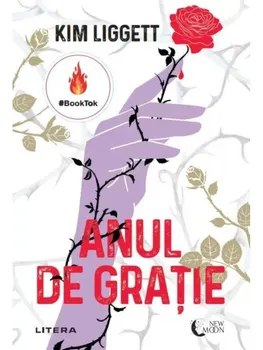 Carte Anul de gratie/Kim Liggett editura Litera
