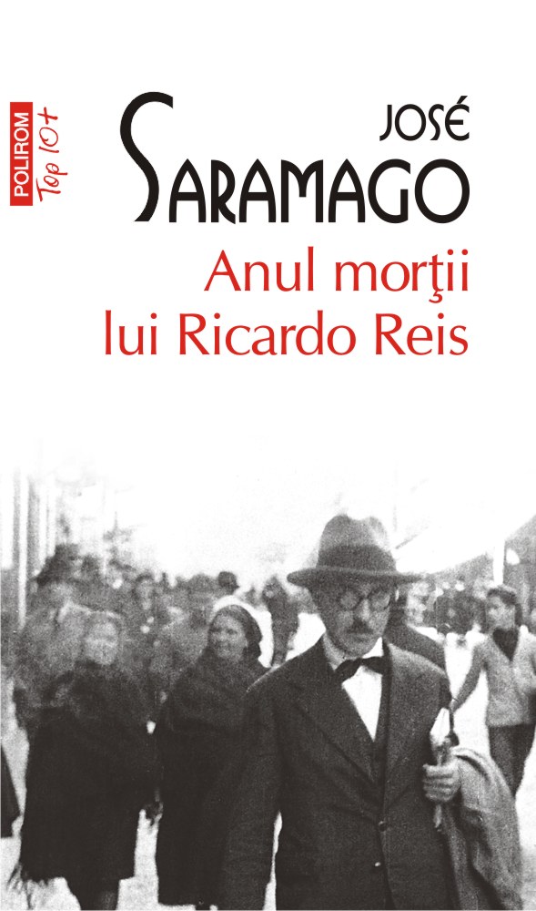 Carte Anul mortii lui Ricardo Reis autor Jose Saramago editura Polirom