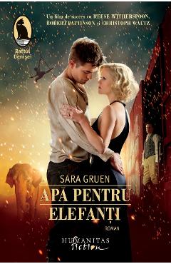Carte Apa pentru elefanti - Sara Gruen editura Sara Gruen