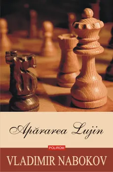 Carte Apararea Lujin/Vladimir Nabokov editura Polirom