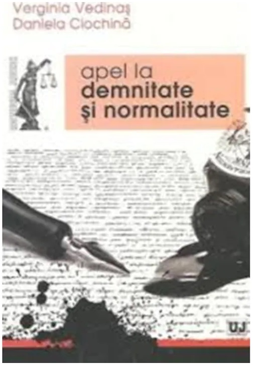 Carte Apel la demnitate si normalitate autor Verginia Vedinas editura Universul Juridic