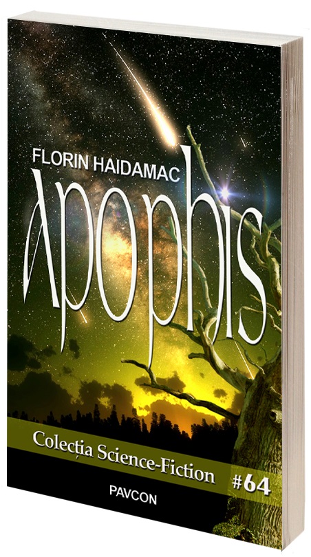 Carte Apophis autor Florin Haidamac editura Pavcon