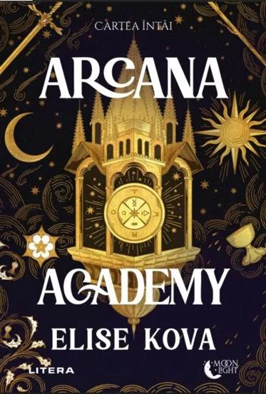 Carte Arcana Academy. Cartea intai editura Litera