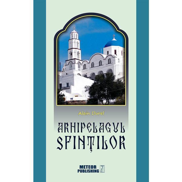 Carte Arhipelagul Sfintilor - Alain Durel