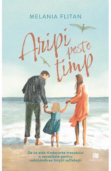 Carte Aripi peste timp editura Creator-Libris