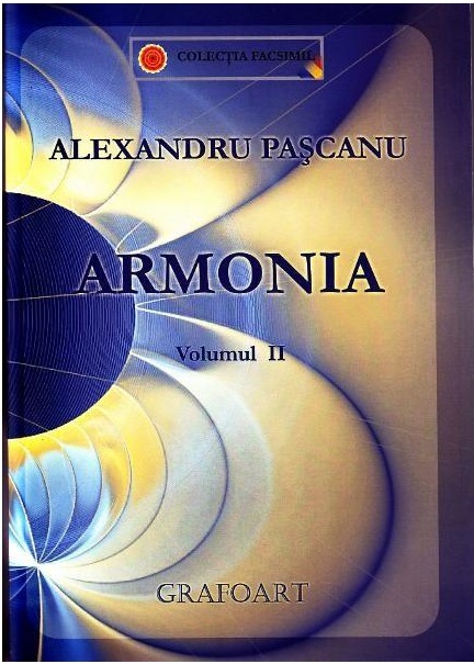 Carte Armonia. Volumul II autor Alexandru Pascanu editura Grafoart
