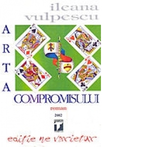 Carte Arta compromisului Autor Ileana Vulpescu