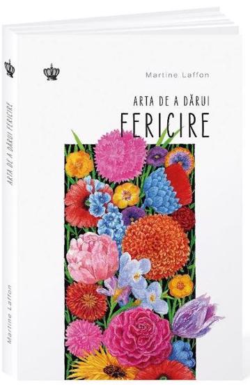 Carte Arta de a darui fericire editura Baroque Books & Arts