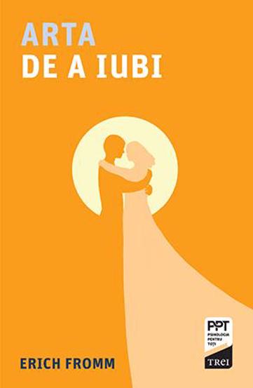 Carte Arta de a iubi editura Trei