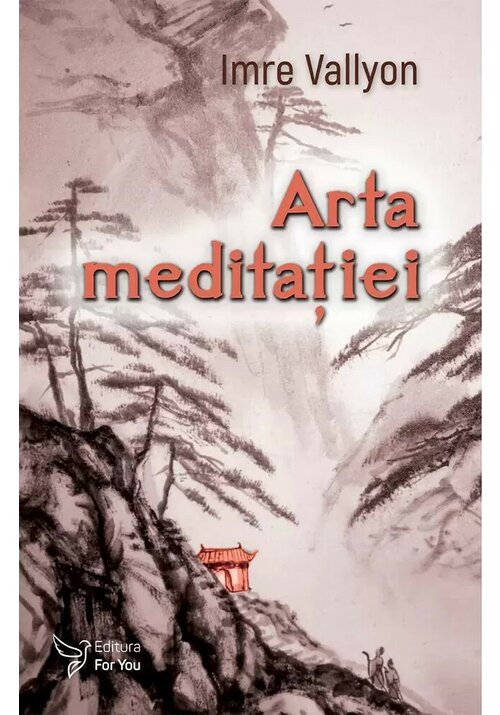 Carte Arta meditatiei editura For You