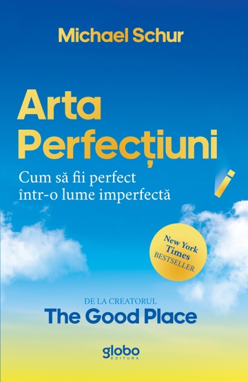 Carte Arta perfectiunii editura Globo