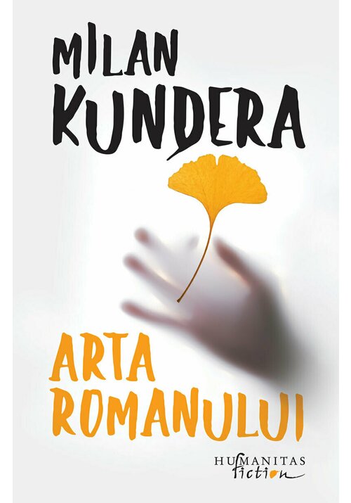 Carte Arta romanului editura Humanitas Fiction