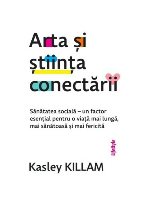 Carte Arta si stiinta conectarii editura Lifestyle