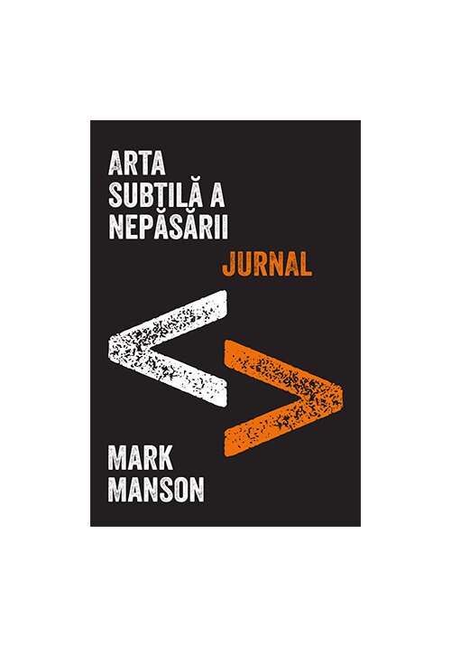 Carte Arta subtila a nepasarii. Jurnal editura Lifestyle