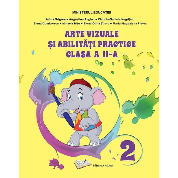 Carte Arte vizuale si abilitati practice - Clasa 2 - Manual - Adina Grigore