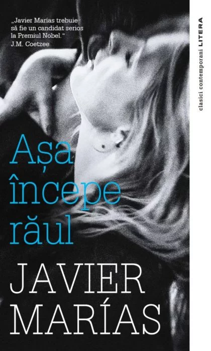 Carte Asa incepe raul autor Javier Marias editura Litera