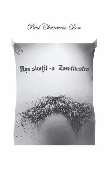 Carte Asa simtit-a Zarathustra editura Școala Ardeleană
