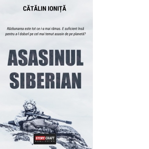 Carte Asasinul Siberian Autor Catalin Ionita