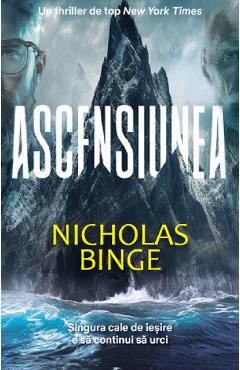 Carte Ascensiunea - Nicholas Binge editura Nicholas Binge